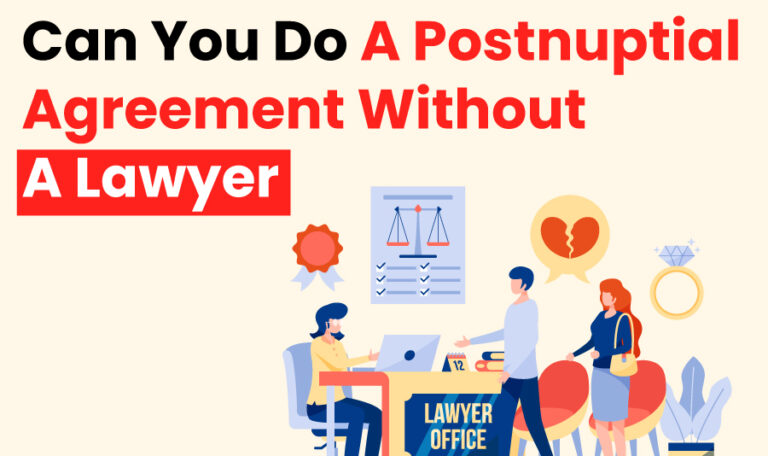 Can You Do A Postnuptial Agreement Without A Lawyer