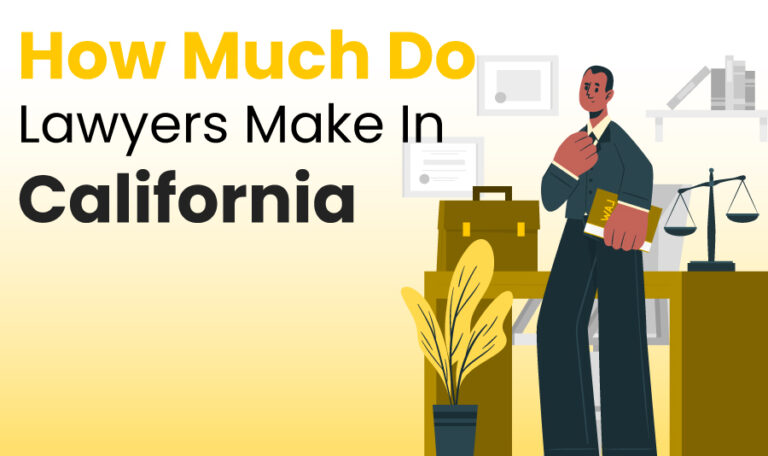 How-Much-Do-Lawyers-Make-In-California