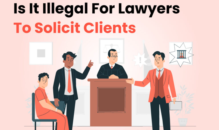 Is-It-Illegal-For-Lawyers-To-Solicit-Clients