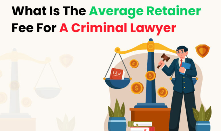 What-Is-The-Average-Retainer-Fee-For-A-Criminal-Lawyer