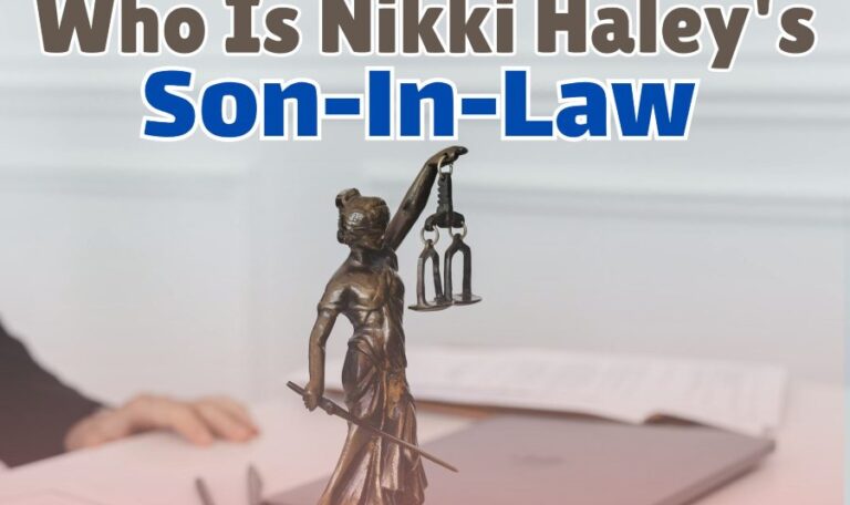 Who Is Nikki Haley's Son-In-Law
