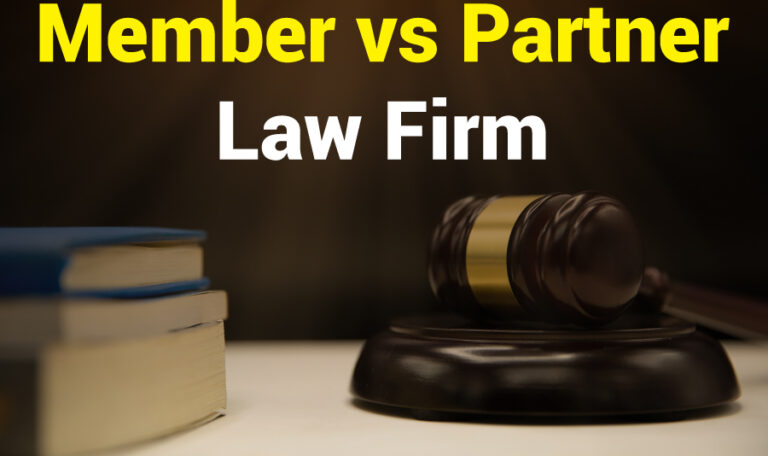 Member Vs. Partner In Law Firm