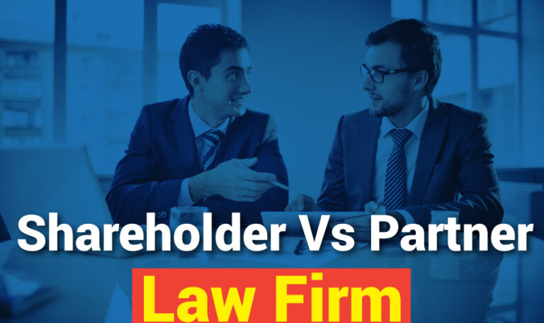 Shareholder Vs. Partner In Law Firm